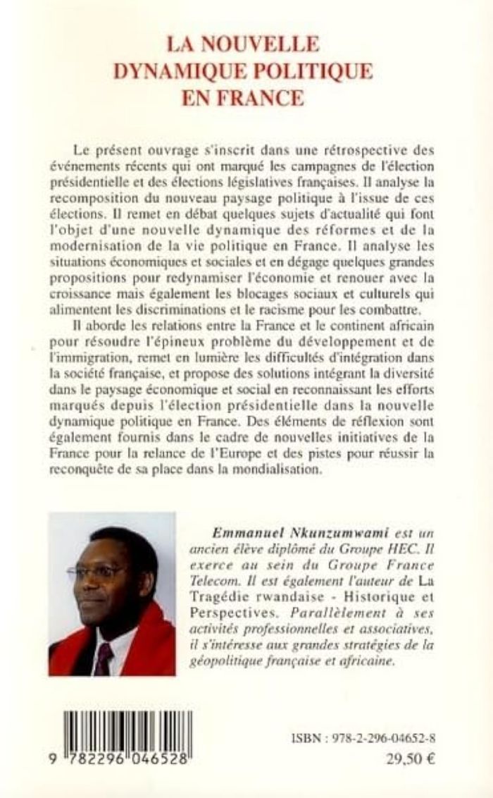 Couverture du livre « LA NOUVELLE DYNAMIQUE POLITIQUE EN FRANCE » de Emmanuel Nkunzumwami, librairie Les Contes Infusés à Corte