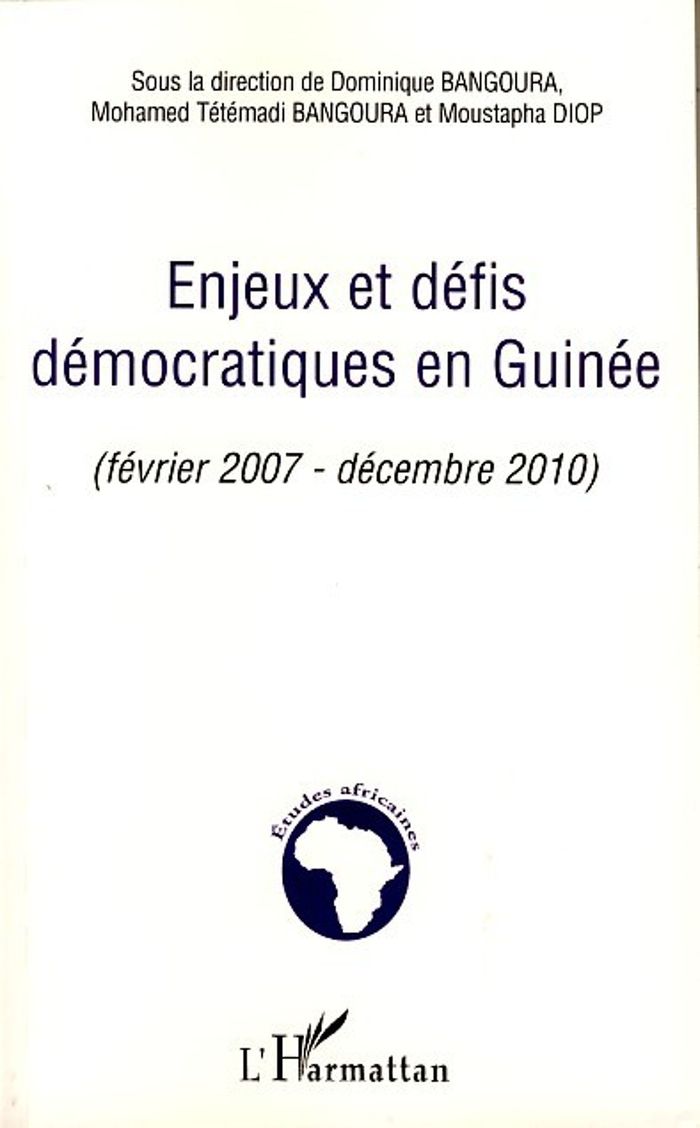 Couverture du livre « ENJEUX ET DEFIS DEMOCRATIQUES EN GUINEE » de Dominique Bangoura, librairie Les Contes Infusés à Corte