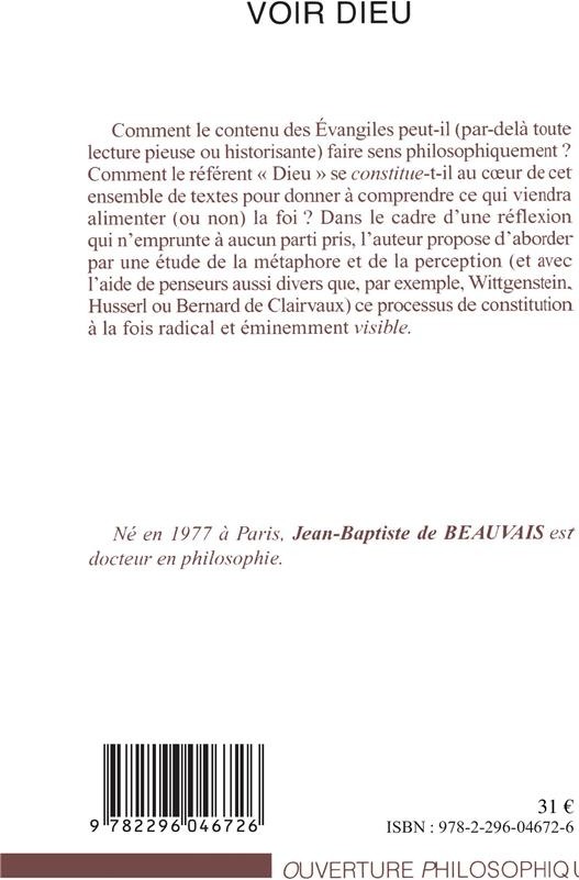 Quatrième de couverture de « VOIR DIEU - ESSAI SUR LE VISIBLE ET LE CHRISTIANISME »