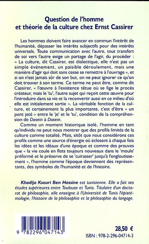Quatrième de couverture de « QUESTION DE L'HOMME ET THEORIE DE LA CULTURE CHEZ ERNST CASS »
