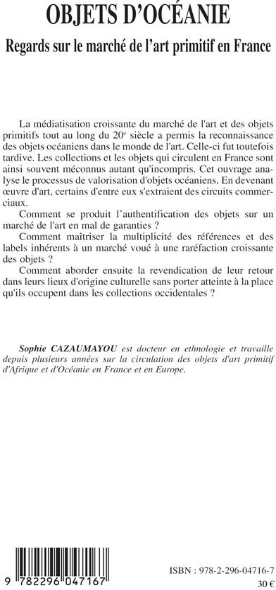Quatrième de couverture de « OBJETS D'OCEANIE - REGARDS SUR LE MARCHE DE L'ART PRIMITIF EN FRANCE »