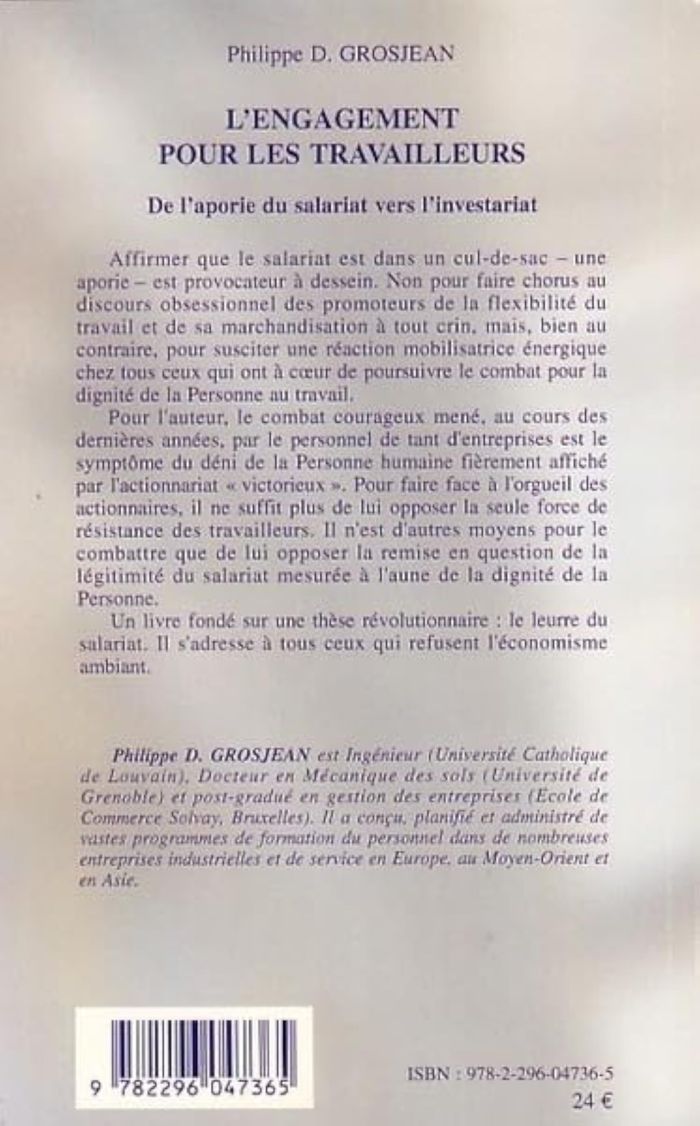 Couverture du livre « L'ENGAGEMENT POUR LES TRAVAILLEURS - DE L'APORIE DU SALARIAT VERS L'INVESTARIAT » de Grosjean Philippe D., librairie Les Contes Infusés à Corte