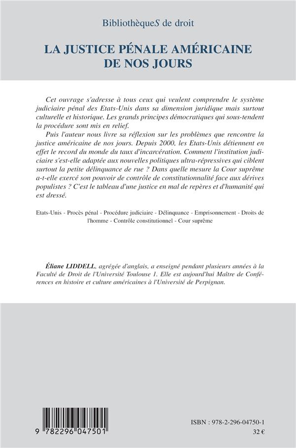 Quatrième de couverture de « LA JUSTICE PENALE AMERICAINE DE NOS JOURS »