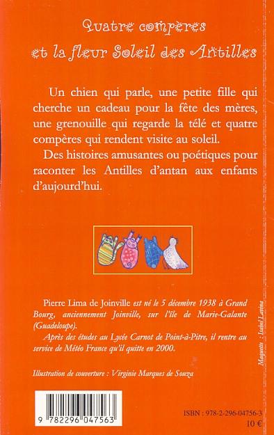 Quatrième de couverture de « QUATRE COMPERES ET LA FLEUR SOLEIL DES ANTILLES »
