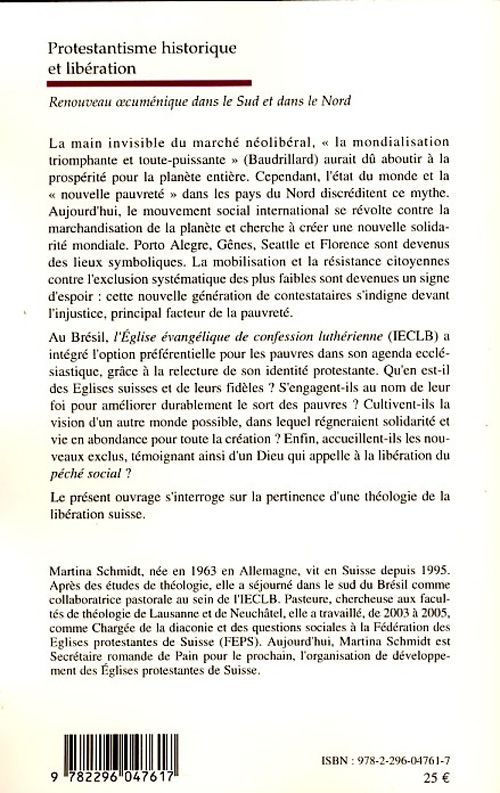 Quatrième de couverture de « PROTESTANTISME HISTORIQUE ET LIBERATION - RENOUVEAU OECUMENIQUE DANS LE SUD ET DANS LE NORD »