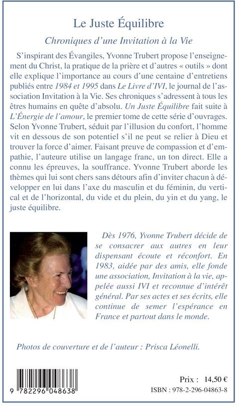Quatrième de couverture de « LE JUSTE EQUILIBRE - VOL02 - CHRONIQUES D'UNE INVITATION A LA VIE - TOME 2 »