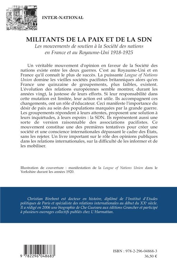 Quatrième de couverture de « MILITANTS DE LA PAIX ET DE LA SDN - LES MOUVEMENTS DE SOUTIEN A LA SOCIETE DES NATIONS EN FRANCE ET »