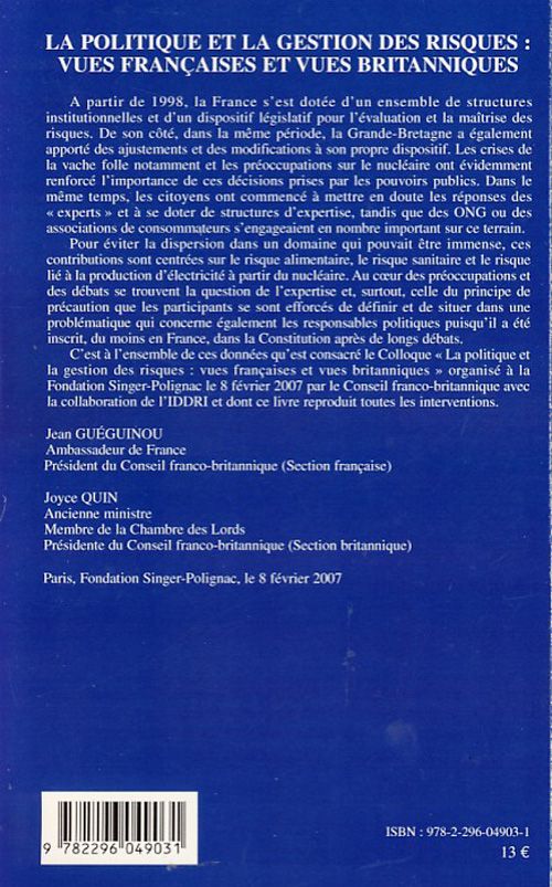 Quatrième de couverture de « LA POLITIQUE ET LA GESTION DES RISQUES - VUES FRANCAISES ET VUES BRITANNIQUES »