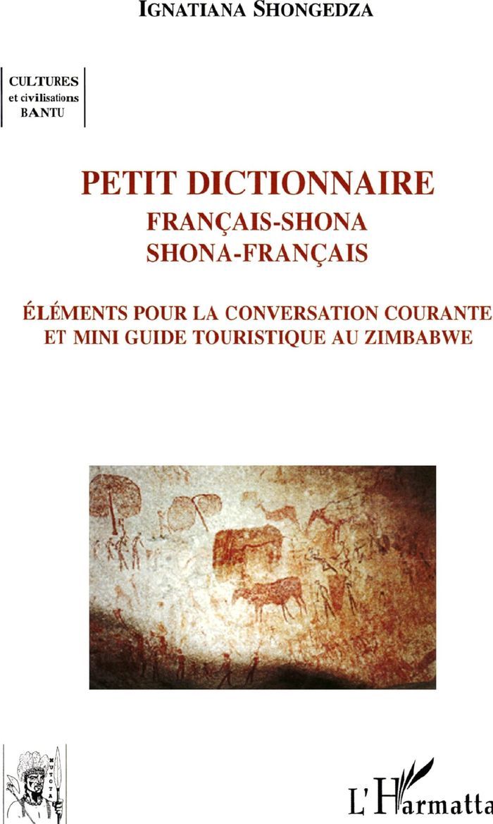 Couverture du livre « PETIT DICTIONNAIRE FRANCAIS-SHONA SHONA-FRANCAIS » de Ignatiana Shongedza, librairie Les Contes Infusés à Corte