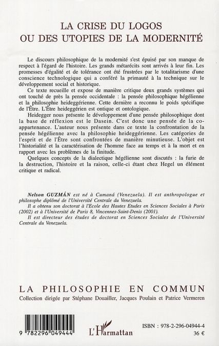 Quatrième de couverture de « LA CRISE DU LOGOS OU DES UTOPIES DE LA MODERNITE »