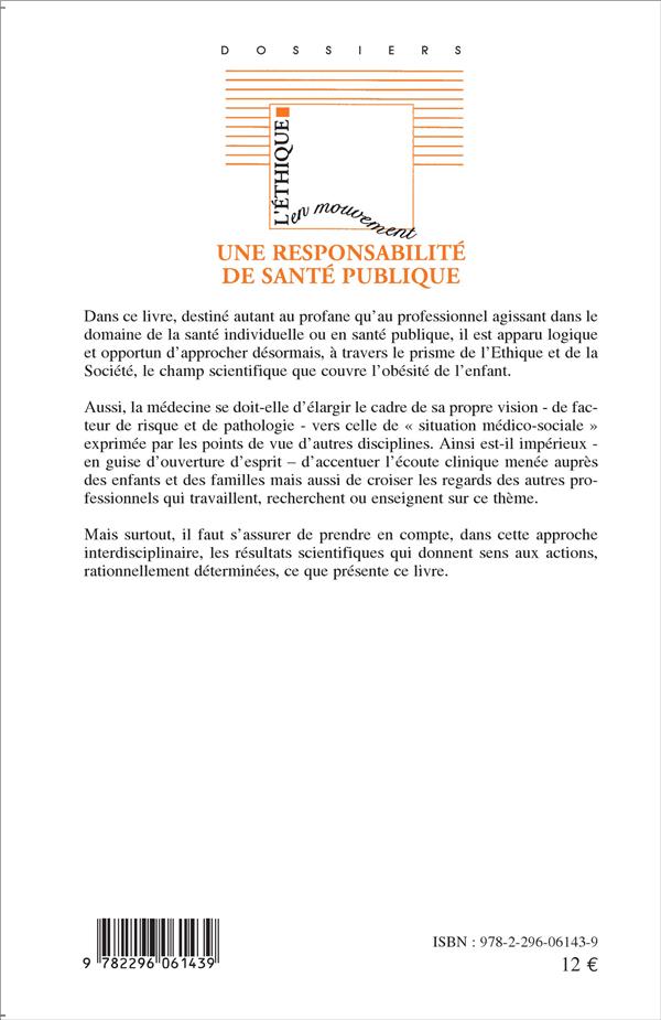Quatrième de couverture de « L'OBESITE DE L'ENFANT : ETHIQUE ET DETERMINANTS »
