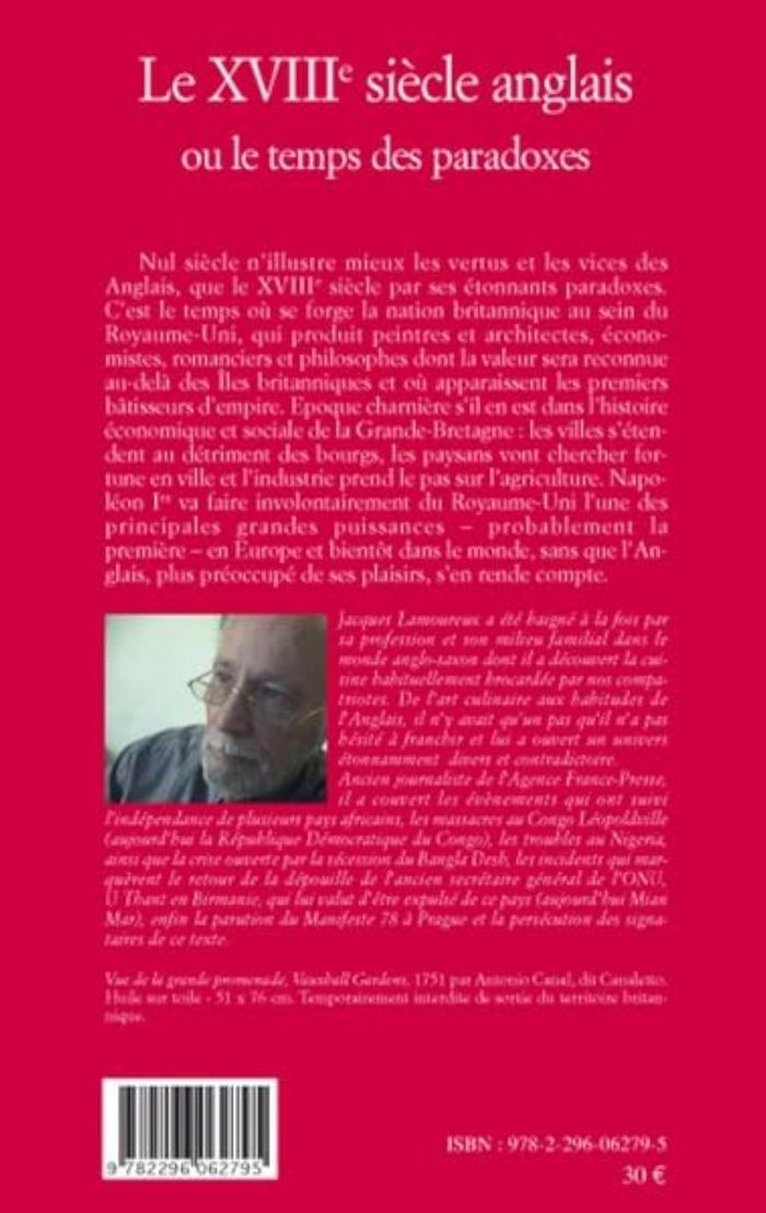 Couverture du livre « LE XVIIIE SIECLE ANGLAIS OU LE TEMPS DES PARADOXES » de Jacques Lamoureux, librairie Les Contes Infusés à Corte