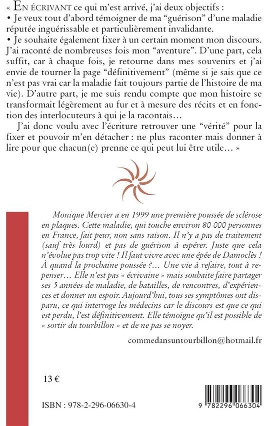 Quatrième de couverture de « GUERISON D'UNE SCLEROSE EN PLAQUES - COMME UN TOURBILLON »