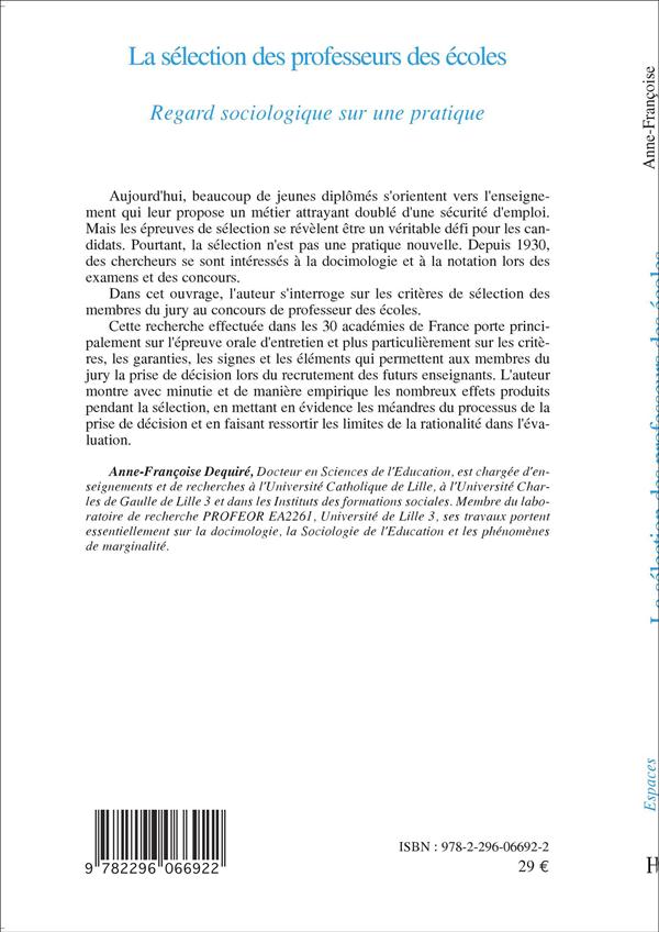 Quatrième de couverture de « LA SELECTION DES PROFESSEURS DES ECOLES - REGARD SOCIOLOGIQUE SUR UNE PRATIQUE »