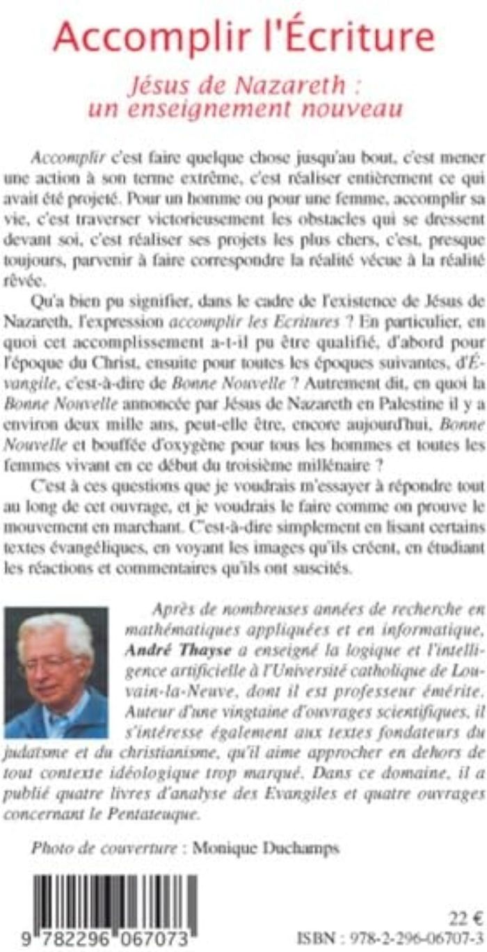 Couverture du livre « ACCOMPLIR L'ECRITURE - JESUS DE NAZARETH UN ENSEIGNEMENT NOUVEAU » de Andre Thayse, librairie Les Contes Infusés à Corte