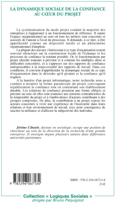Quatrième de couverture de « LA DYNAMIQUE SOCIALE DE LA CONFIANCE AU COEUR DU PROJET »