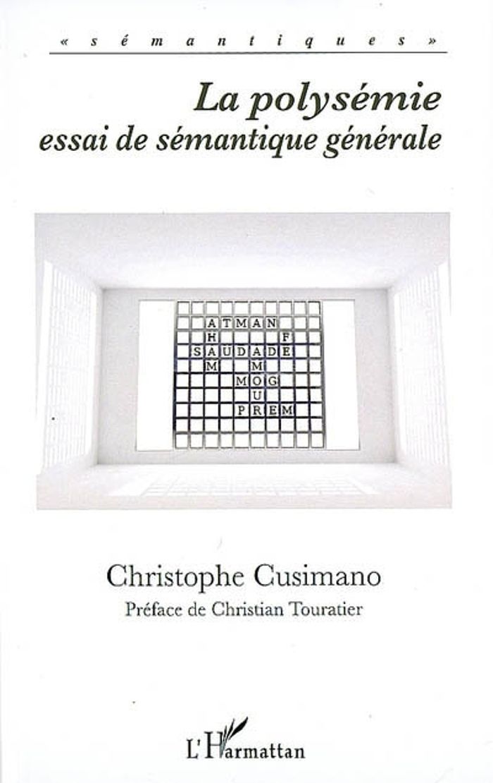 Couverture du livre « LA POLYSEMIE - ESSAI DE SEMANTIQUE GENERALE » de Christophe Cusimano, librairie Les Contes Infusés à Corte