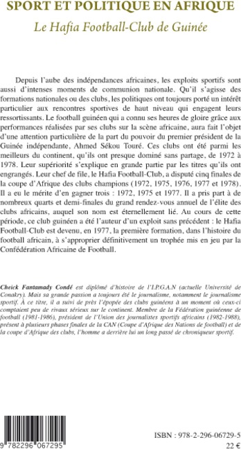 Quatrième de couverture de « SPORT ET POLITIQUE EN AFRIQUE - LE HAFIA FOOTBALL-CLUB DE GUINEE »
