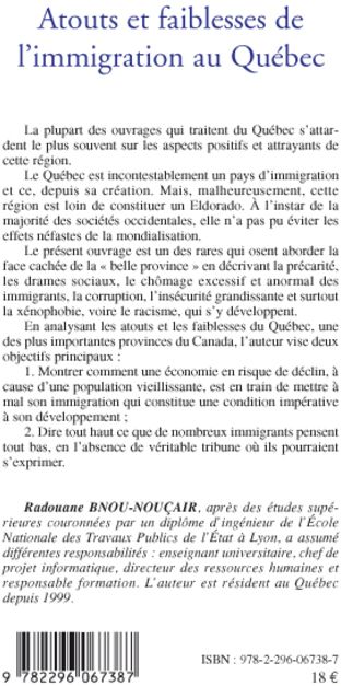 Quatrième de couverture de « ATOUTS ET FAIBLESSES DE L'IMMIGRATION AU QUEBEC »