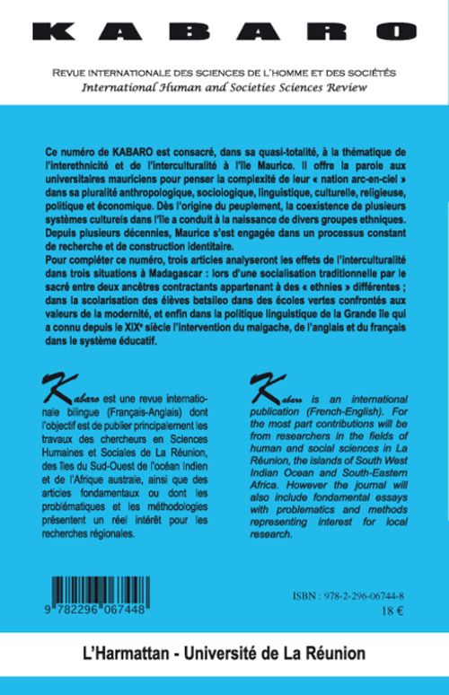 Quatrième de couverture de « INTERETHNICITE ET INTERCULTURALITE A L'ILE MAURICE - VOL04 »