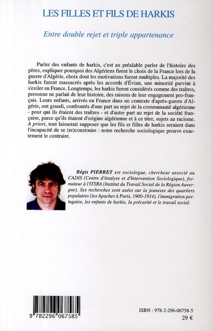 Quatrième de couverture de « LES FILLES ET LES FILS DE HARKIS - ENTRE DOUBLE REJET ET TRIPLE APPARTENANCE »