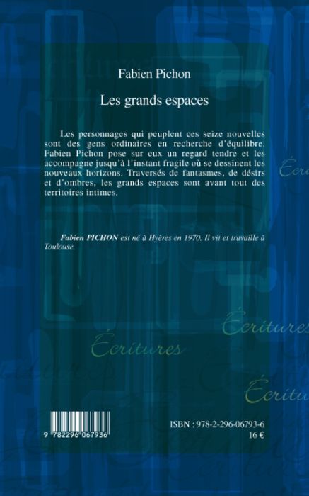 Quatrième de couverture de « LES GRANDS ESPACES »