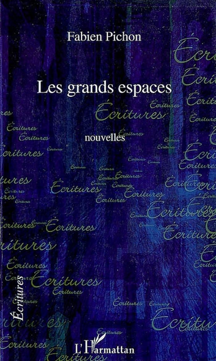 Couverture du livre « LES GRANDS ESPACES » de Fabien Pichon, librairie Les Contes Infusés à Corte