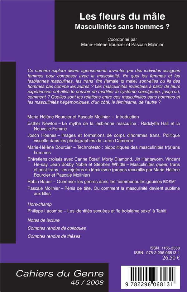 Quatrième de couverture de « LES FLEURS DU MALE - VOL45 - MASCULINITES SANS HOMMES ? »
