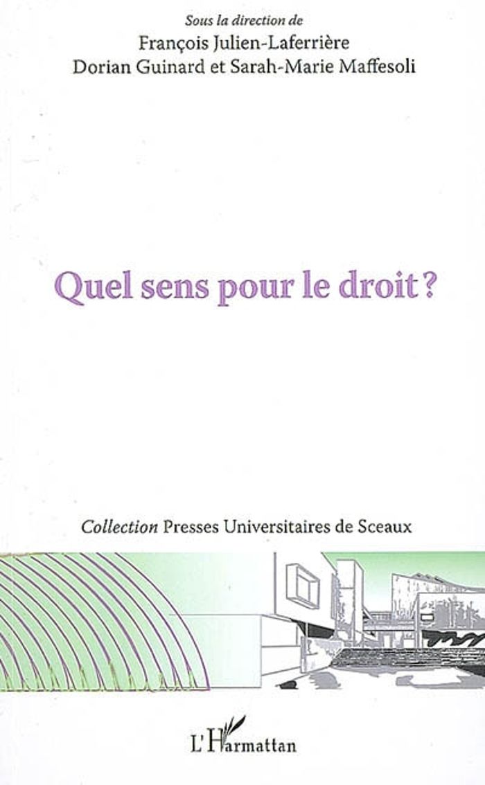 Couverture du livre « QUEL SENS POUR LE DROIT ? », librairie Les Contes Infusés à Corte
