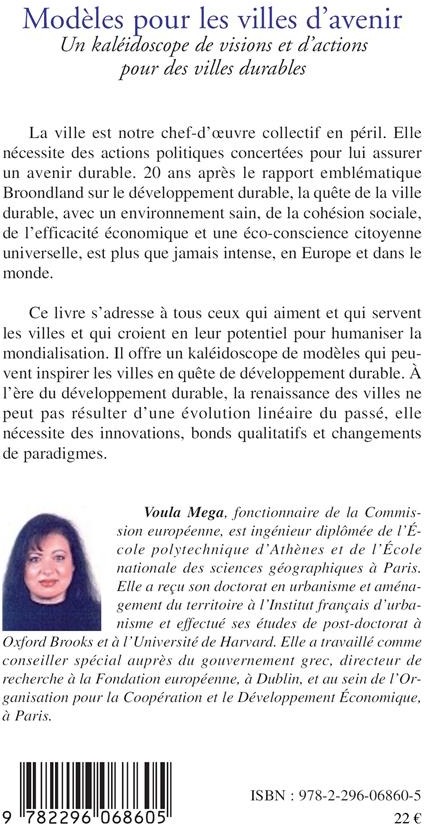 Quatrième de couverture de « MODELES POUR LES VILLES D'AVENIR - UN KALEIDOSCOPE DE VISIONS ET D'ACTIONS POUR DES VILLES DURABLES »
