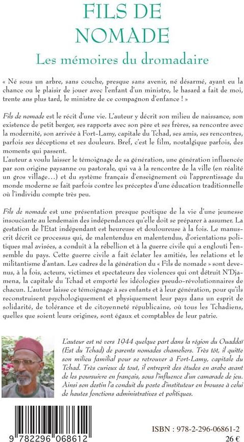 Quatrième de couverture de « FILS DE NOMADE - LES MEMOIRES DU DROMADAIRE »