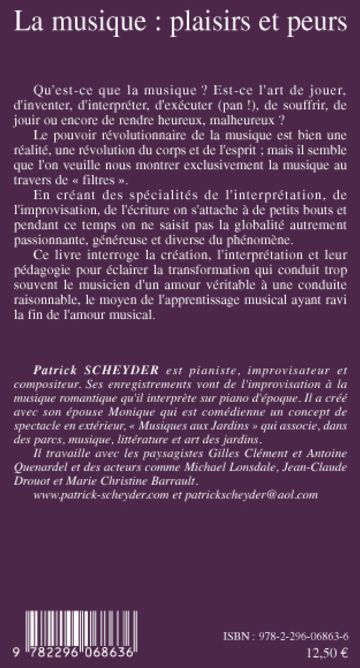Quatrième de couverture de « LA MUSIQUE : PLAISIRS ET PEURS - ESSAI »