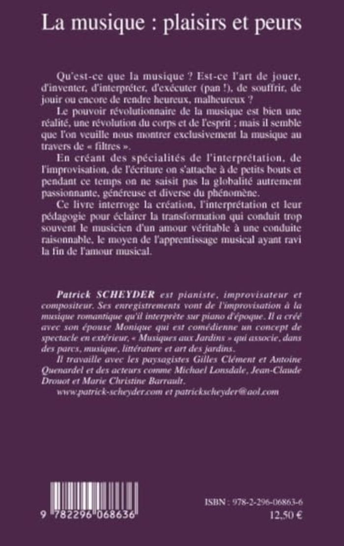 Couverture du livre « LA MUSIQUE : PLAISIRS ET PEURS - ESSAI » de Patrick Scheyder, librairie Les Contes Infusés à Corte