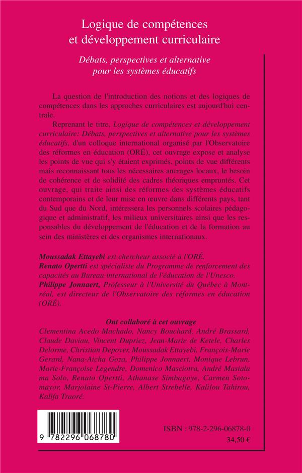 Quatrième de couverture de « LOGIQUE DE COMPETENCES ET DEVELOPPEMENT CURRICULAIRE - DEBATS, PERSPECTIVES ET ALTERNATIVE POUR LES »