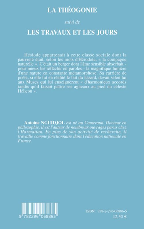 Quatrième de couverture de « LA THEOGONIE - SUIVI DE - LES TRAVAUX ET LES JOURS »