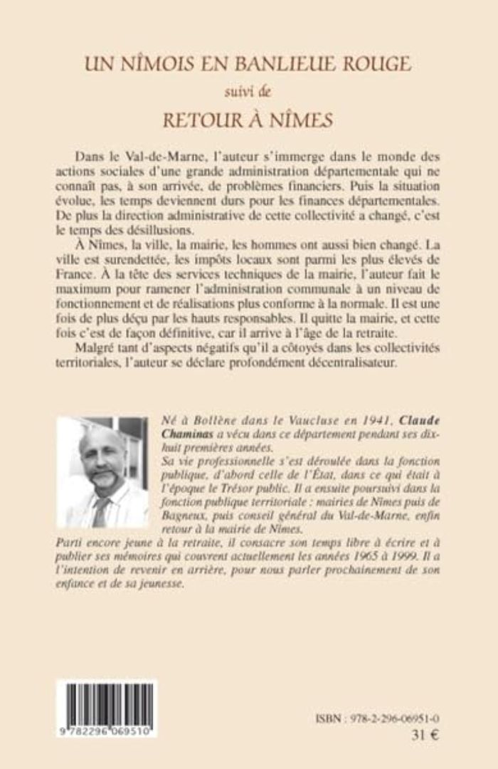 Couverture du livre « UN NIMOIS EN BANLIEUE ROUGE - VAL-DE-MARNE 1987-1996 - SUIVI DE RETOUR A NIMES 1996-1999 » de Claude Chaminas, librairie Les Contes Infusés à Corte