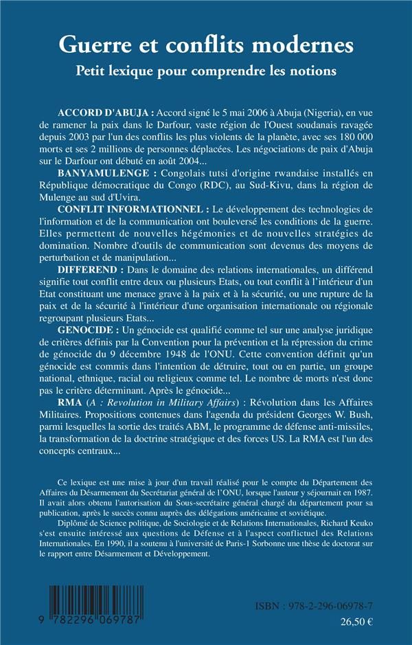 Quatrième de couverture de « GUERRE ET CONFLITS MODERNES - PETIT LEXIQUE POUR COMPRENDRE LES NOTIONS »