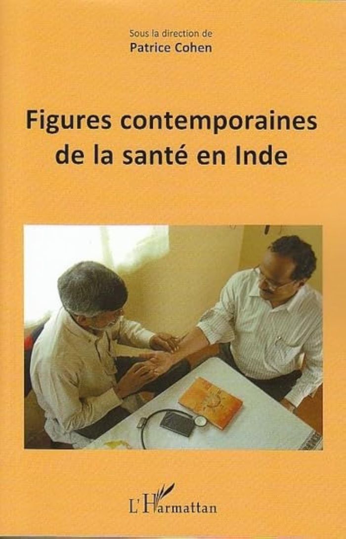 Couverture du livre « FIGURES CONTEMPORAINES DE LA SANTE EN INDE » de Xxx, librairie Les Contes Infusés à Corte