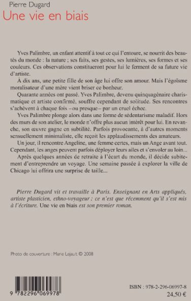 Quatrième de couverture de « UNE VIE EN BIAIS - ROMAN »