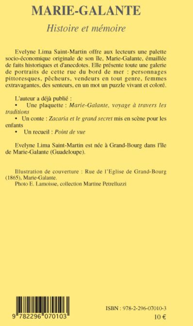 Quatrième de couverture de « MARIE-GALANTE - HISTOIRE ET MEMOIRE »