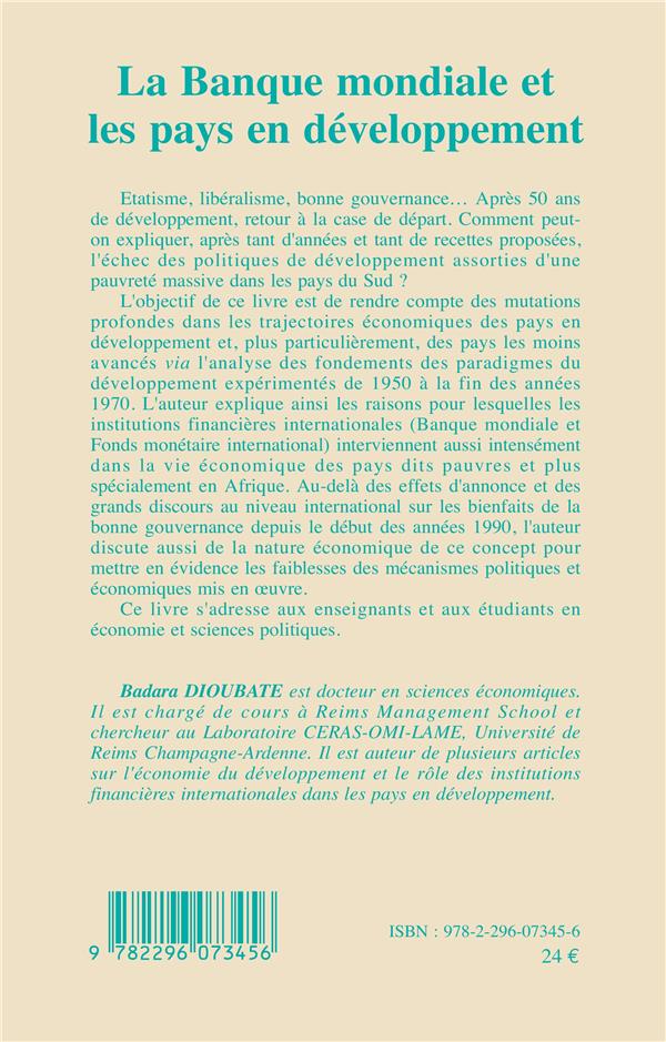 Quatrième de couverture de « LA BANQUE MONDIALE ET LES PAYS EN DEVELOPPEMENT - DE L'AJUSTEMENT STRUCTUREL A LA BONNE GOUVERNANCE »