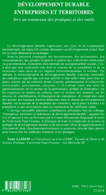 Quatrième de couverture de « DEVELOPPEMENT DURABLE, ENTREPRISES ET TERRITOIRES - VERS UN RENOUVEAU DES PRATIQUES ET DES OUTILS »