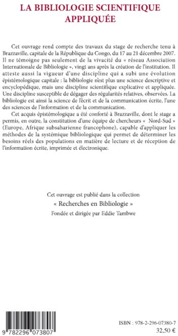 Quatrième de couverture de « LA BIBLIOLOGIE SCIENTIFIQUE APPLIQUEE »