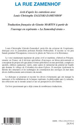 Quatrième de couverture de « LA RUE ZAMENHOF - ECRIT D'APRES LES ENTRETIENS AVEC LOUIS CHRISTOPHE ZALESKI-ZAMENHOF »