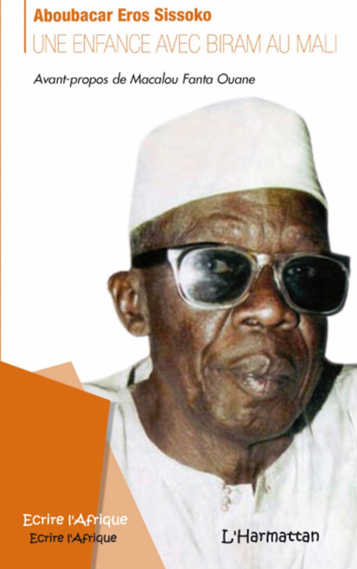 Couverture du livre « UNE ENFANCE AVEC BIRAM » de Sissoko A E., librairie Les Contes Infusés à Corte