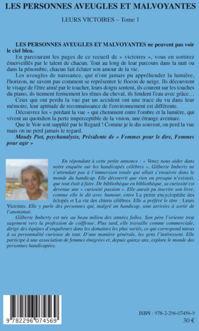 Quatrième de couverture de « LES PERSONNES AVEUGLES ET MALVOYANTES - VOL01 - LEURS VICTOIRES - TOME 1 »