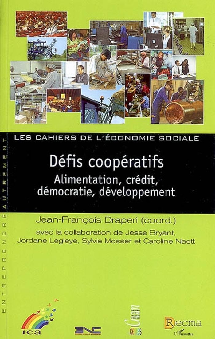 Couverture du livre « DEFIS COOPERATIFS - ALIMENTATION, CREDIT, DEMOCRATIE, DEVELOPPEMENT », librairie Les Contes Infusés à Corte