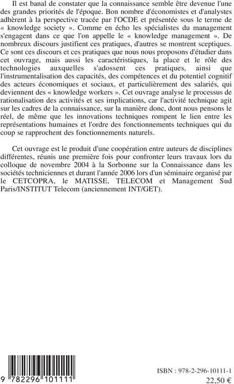 Quatrième de couverture de « LA CONNAISSANCE DANS LES SOCIETES TECHNICIENNES - ENJEUX ET DANGERS DE L'INDUSTRIALISATION DE LA CON »