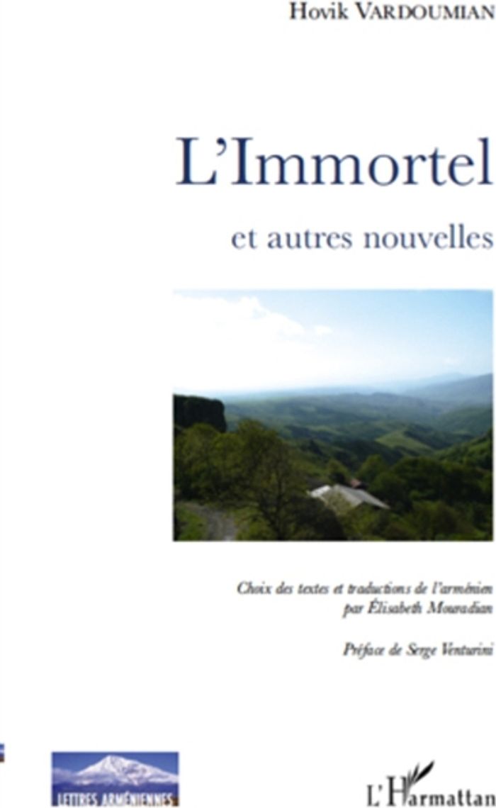 Couverture du livre « L'IMMORTEL - ET AUTRES NOUVELLES » de Hovik Vardoumian, librairie Les Contes Infusés à Corte