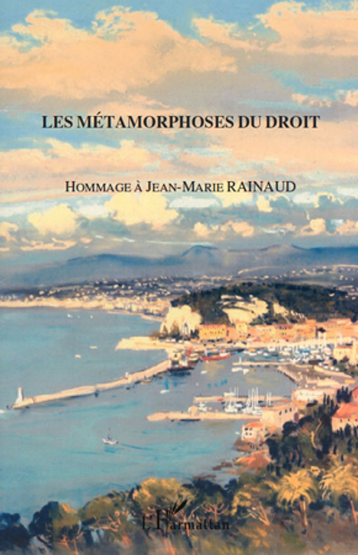 Couverture du livre « LES METAMORPHOSES DU DROIT - HOMMAGE A JEAN-MARIE RAINAUD » de Xxx, librairie Les Contes Infusés à Corte